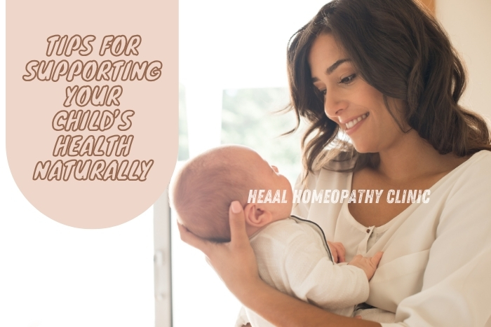 Tips for supporting your child's health naturally at HEAAL Homeopathy Clinic, Chanda Nagar, Hyderabad. Providing safe and effective homeopathic solutions for holistic child care. Trusted for natural wellness and family health