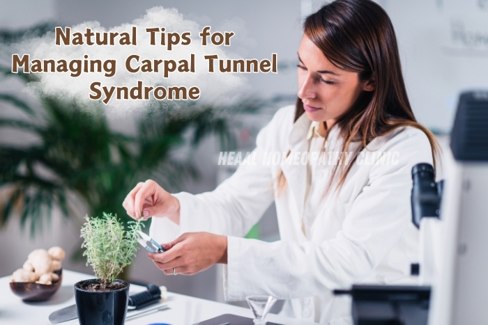 Natural tips for managing Carpal Tunnel Syndrome at HEAAL Homeopathy Clinic, Chanda Nagar, Hyderabad. Offering effective homeopathic care for pain relief and healing. Trusted for holistic wellness solutions